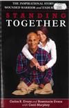 Standing Together: The Inspirational Story of a Wounded Warrior and Enduring Love - Softcover
